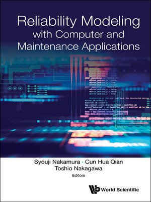 cover image of Reliability Modeling With Computer and Maintenance Applications